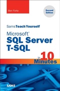 Cover: Microsoft SQL Server T-SQL in 10 Minutes, Sams Teach Yourself - Addison Wesley