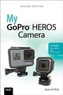 Cover: My GoPro HERO5 Camera - Addison Wesley