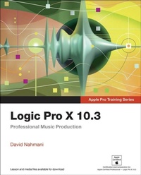 Abbildung von: Logic Pro X 10.3 - Apple Pro Training Series - Peachpit Press Publications