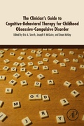 Cover: The Clinician's Guide to Cognitive-Behavioral Therapy for Childhood Obsessive-Compulsive Disorder - Academic Press
