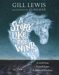 Cover: Story Like the Wind - OXFORD CHILDRENS