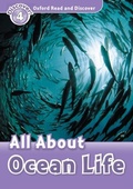 Cover: All About Ocean Life (Oxford Read and Discover Level 4) - Oxford University Press