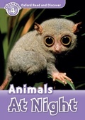 Cover: Animals At Night (Oxford Read and Discover Level 4) - Oxford University Press