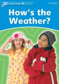 Cover: How's the Weather? (Dolphin Readers Level 1) - Oxford University Press