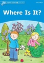 Cover: Where is it? (Dolphin Readers Level 1) - Oxford University Press