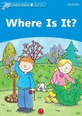 Cover: Where is it? (Dolphin Readers Level 1) - Oxford University Press