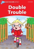Cover: Double Trouble (Dolphin Readers Level 2) - Oxford University Press