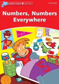 Enlarge image Cover: Numbers, Numbers Everywhere (Dolphin Readers Level 2) - Oxford University Press