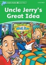 Cover: Uncle Jerry's Great Idea (Dolphin Readers Level 3) - Oxford University Press
