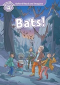 Cover: Bats! (Oxford Read and Imagine Level 4) - Oxford University Press