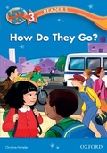 Cover: How Do They Go? (Let's Go 3rd ed. Level 3 Reader 5) - Oxford University Press