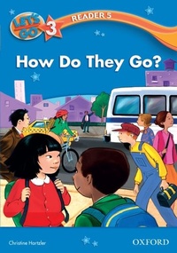 Enlarge image Cover: How Do They Go? (Let's Go 3rd ed. Level 3 Reader 5) - Oxford University Press