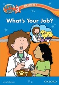 Cover: What's Your Job? (Let's Go 3rd ed. Level 3 Reader 7) - Oxford University Press