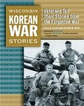 Cover: Wisconsin Korean War Stories - Wisconsin Historical Society Press