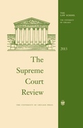 Cover: Supreme Court Review, 2013 - University of Chicago Press