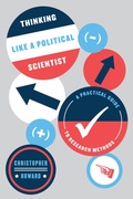 Cover: Thinking Like a Political Scientist - University of Chicago Press