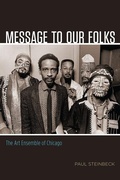 Cover: Message to Our Folks - University of Chicago Press