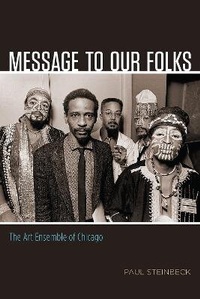 Abbildung von: Message to Our Folks - University of Chicago Press