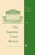 Cover: Supreme Court Review, 2015 - University of Chicago Press