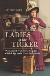 Enlarge image Cover: Ladies of the Ticker - University of Illinois Press