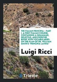 Enlarge image Cover: A First Italian Course - Trieste Publishing
