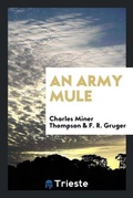 Cover: An Army Mule - Trieste Publishing