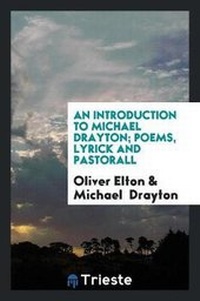 Enlarge image Cover: An Introduction to Michael Drayton - Trieste Publishing