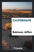 Cover: Californians - Trieste Publishing
