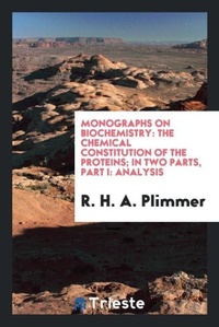Enlarge image Cover: Monographs on Biochemistry - Trieste Publishing