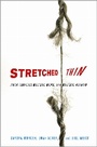 Cover: Stretched Thin - Cornell University Press
