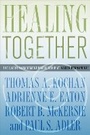 Cover: Healing Together - ILR Press