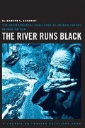Cover: The River Runs Black - Cornell University Press
