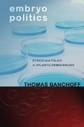 Bild: Embryo Politics - Cornell University Press