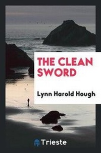 Enlarge image Cover: The Clean Sword - Trieste Publishing