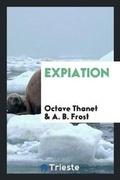 Cover: Expiation - Trieste Publishing