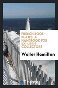 Cover: French Book-Plates - Trieste Publishing