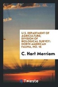 Cover: U.S. Department of Agriculture; Division of Biological Survey - Trieste Publishing