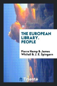 Enlarge image Cover: The European Library. People - Trieste Publishing