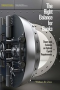 Cover: The Right Balance for Banks - Peterson Institute for International Economics