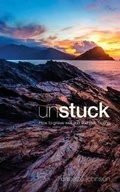 Cover: Unstuck - Unprecedented Press LLC