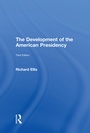 Cover: The Development of the American Presidency - Routledge