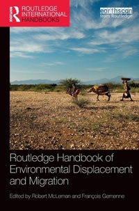 Enlarge image Cover: Routledge Handbook of Environmental Displacement and Migration - Routledge