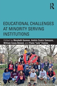 Enlarge image Cover: Educational Challenges at Minority Serving Institutions - Routledge