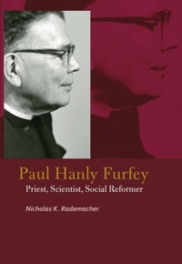 Abbildung von: Paul Hanly Furfey - Fordham University Press
