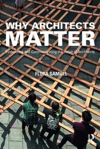 Enlarge image Cover: Why Architects Matter - Routledge