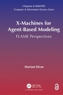 Cover: X-Machines for Agent-Based Modeling - Chapman & Hall/CRC