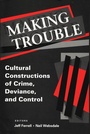 Cover: Making Trouble - Routledge