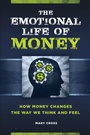 Bild: The Emotional Life of Money - Praeger Publishers Inc