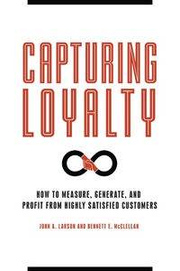 Enlarge image Cover: Capturing Loyalty - Praeger Publishers Inc