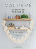 Cover: Macram&eacute; for Beginners and Beyond - David & Charles